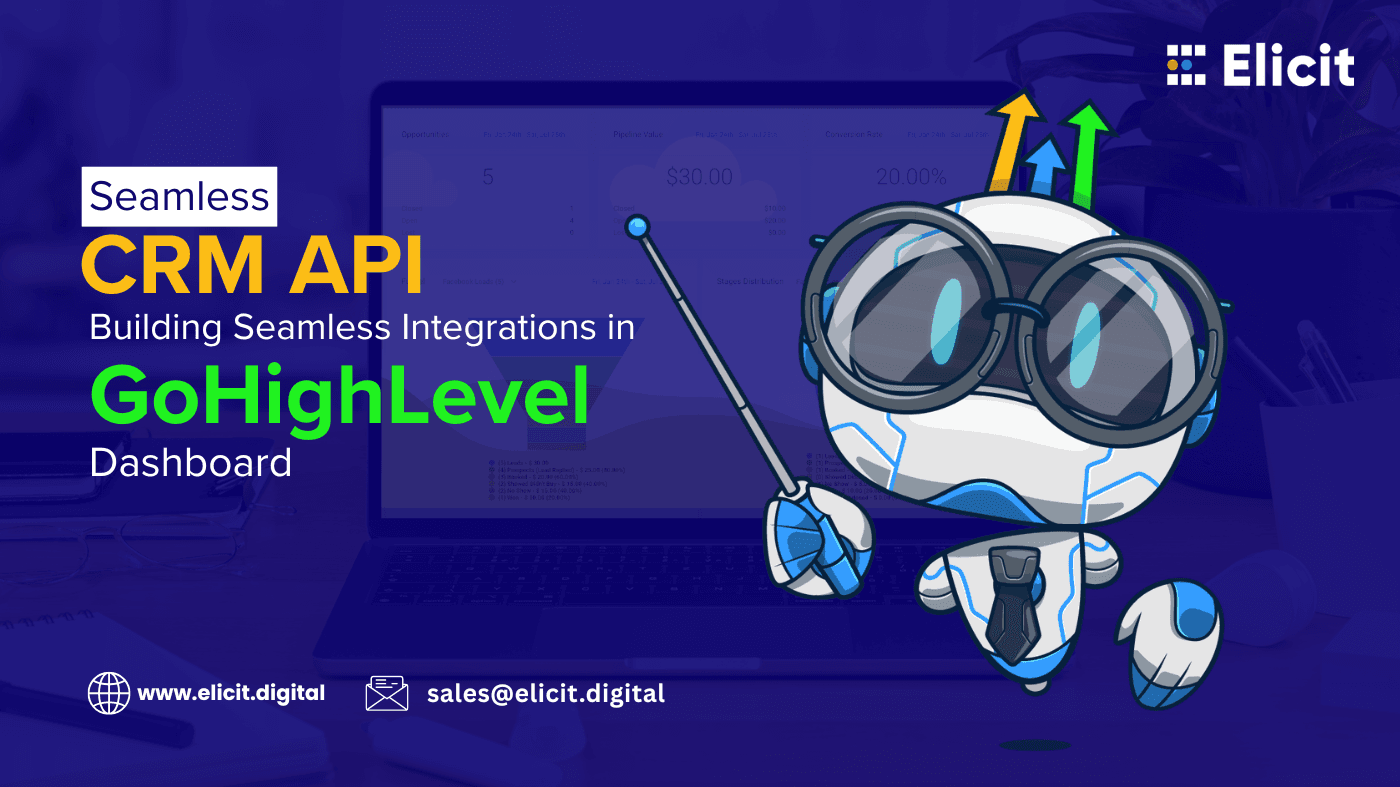 GoHighLevel CRM Integration: Building Seamless API Workflows for Sales & Marketing Teams