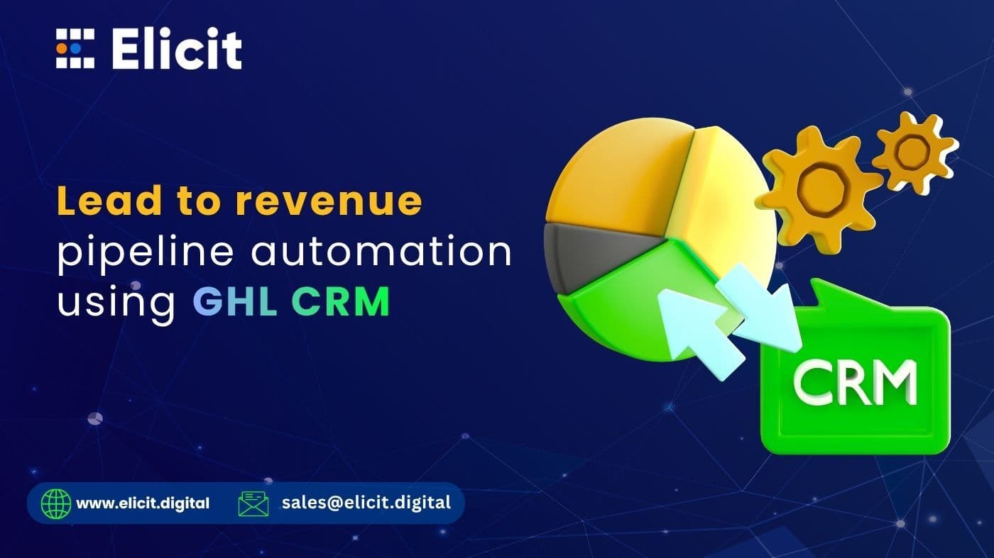 From Leads to Revenue: How GoHighLevel Marketing Automation Drives Predictable Growth