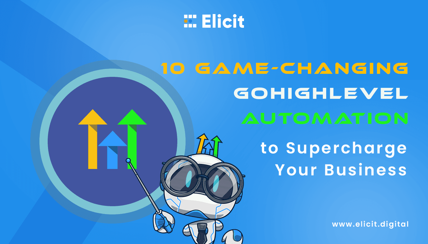 10 Powerful Automations You Can Set Up with GoHighLevel
