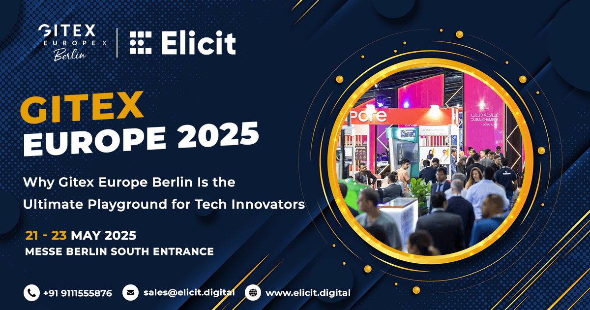 Why Gitex Europe Berlin Is the Ultimate Playground for Tech Innovators