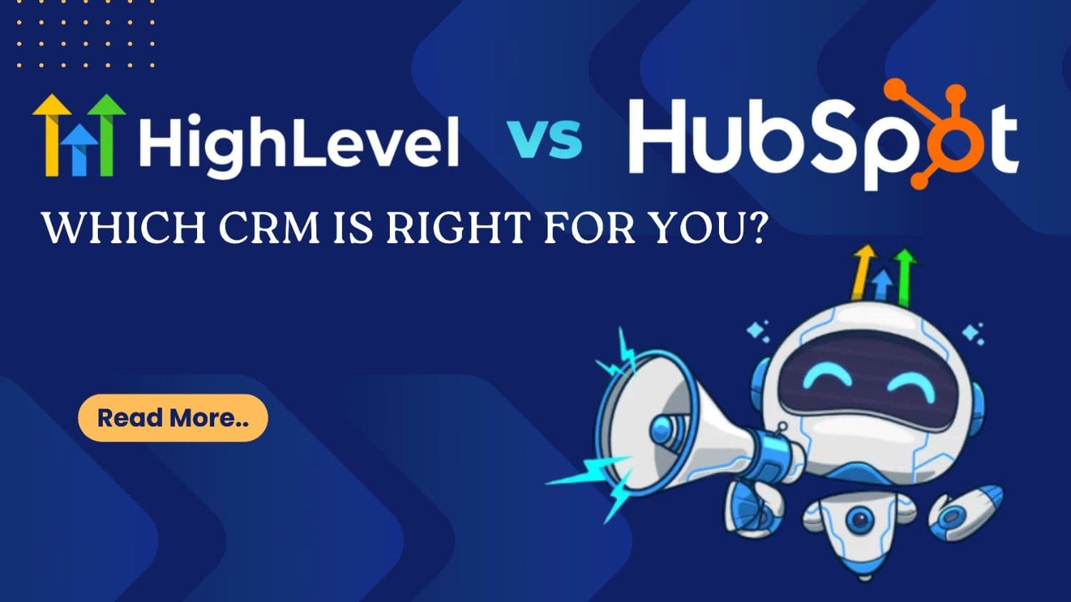 GoHighLevel vs HubSpot: Which CRM Is Right for You