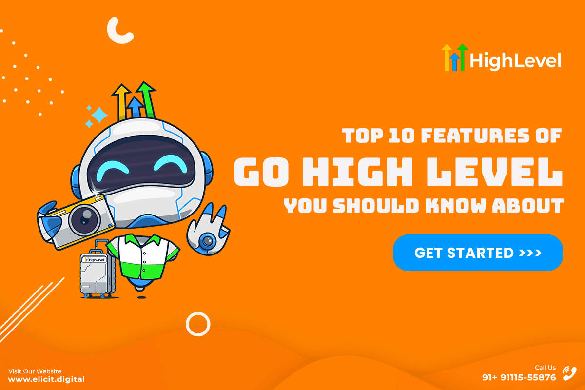 Top 10 Features of Go High Level You Should Know About