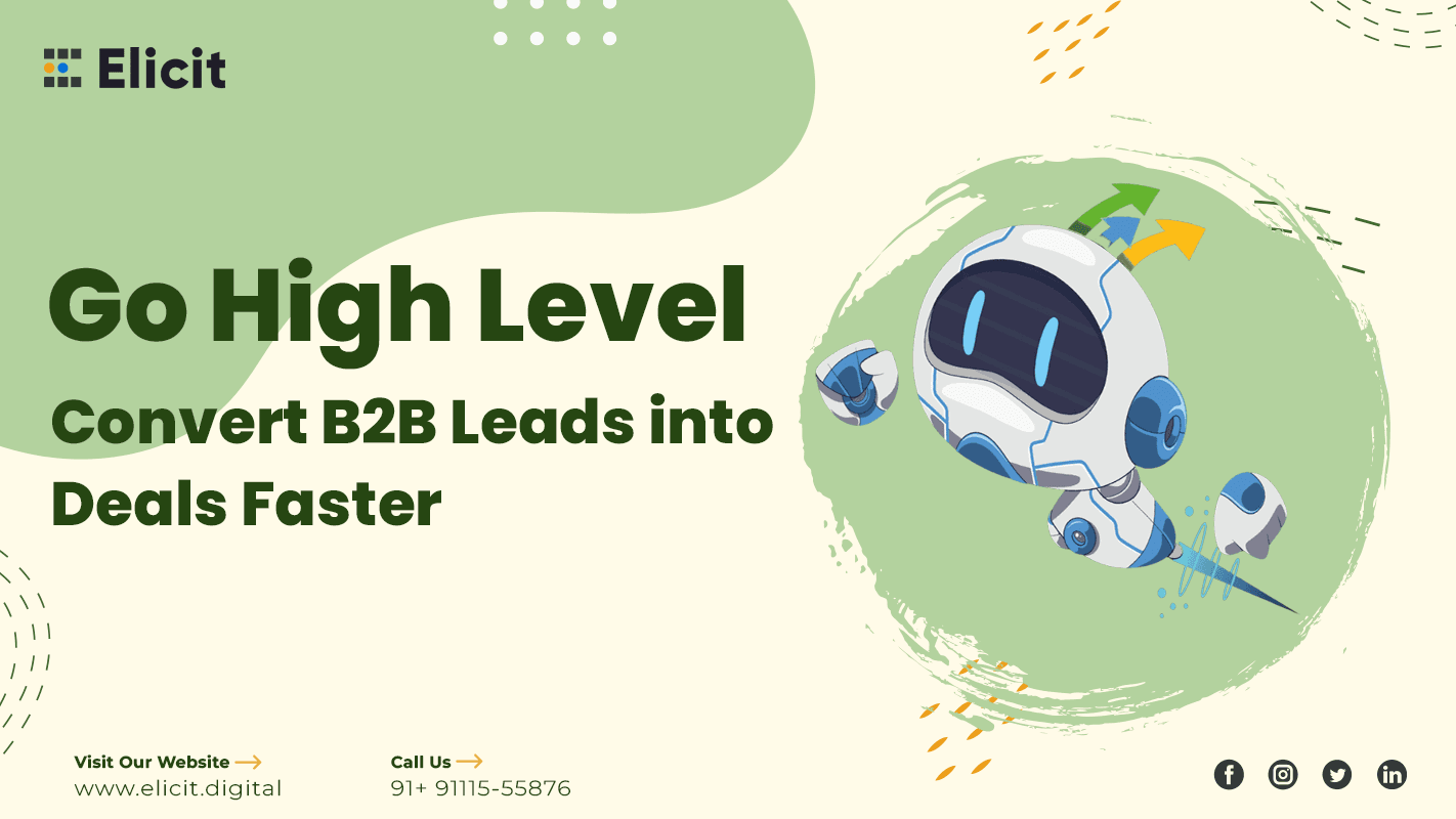 GoHighLevel is Transforming B2B Leads into Deals