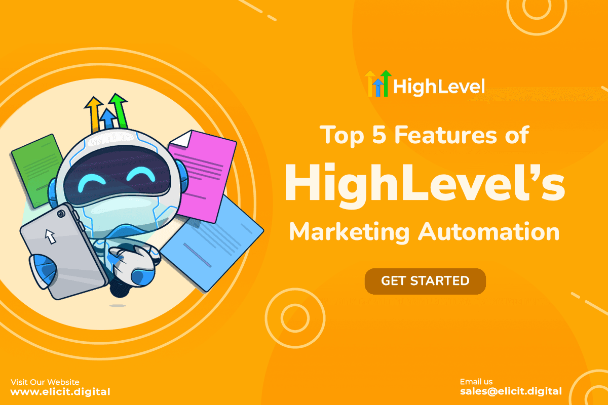 Top 5 Features of HighLevel’s Marketing Automation