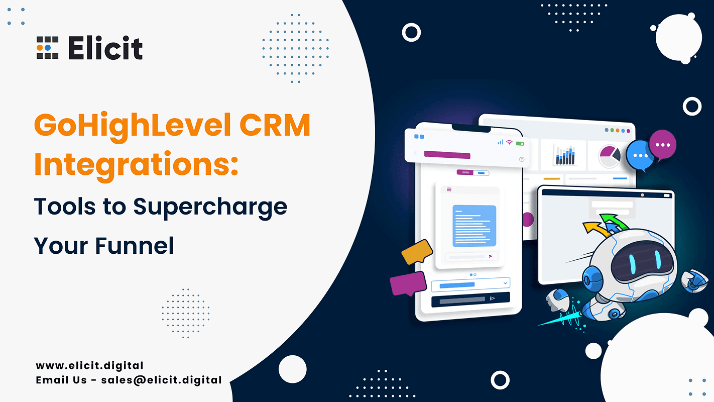 GoHighLevel CRM Integrations: Tools to Supercharge Your Funnel