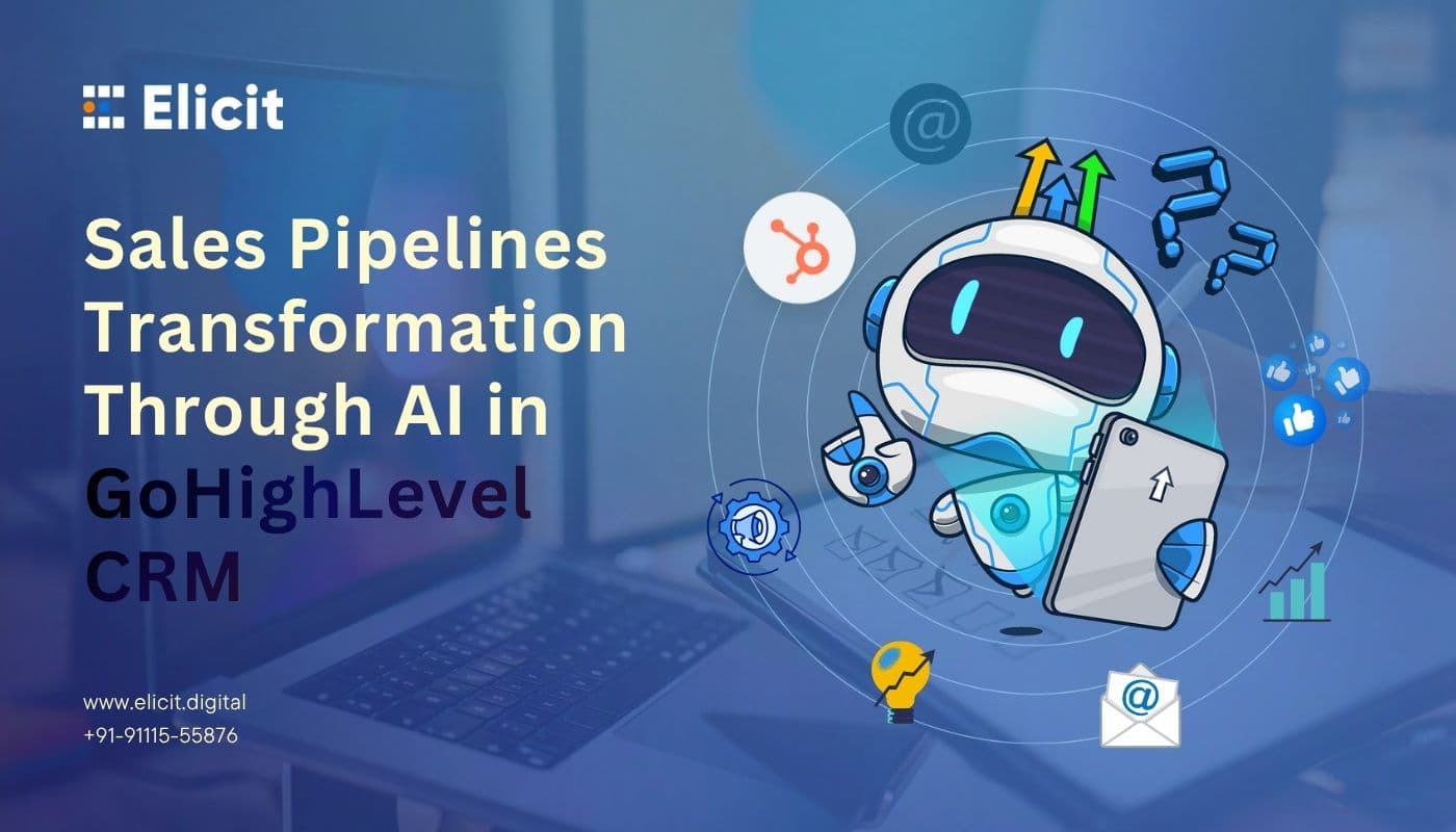 AI in CRM: How GoHighLevel Platforms Are Revolutionizing Sales Pipelines