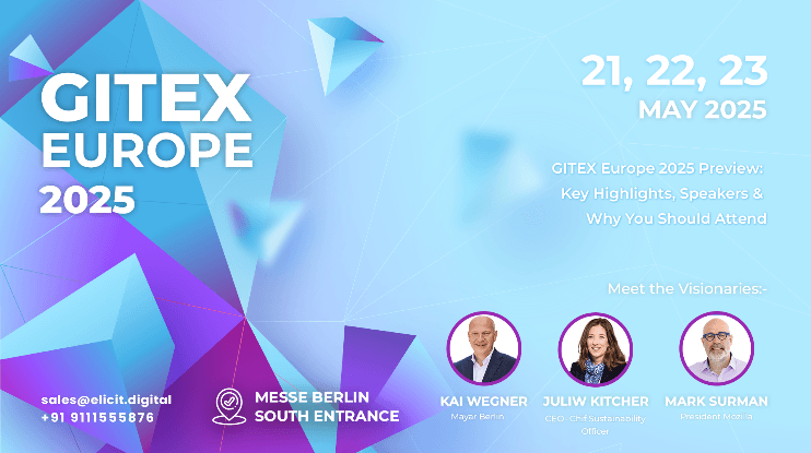 GITEX Europe 2025 Preview: Key Highlights, Speakers & Why You Should Attend