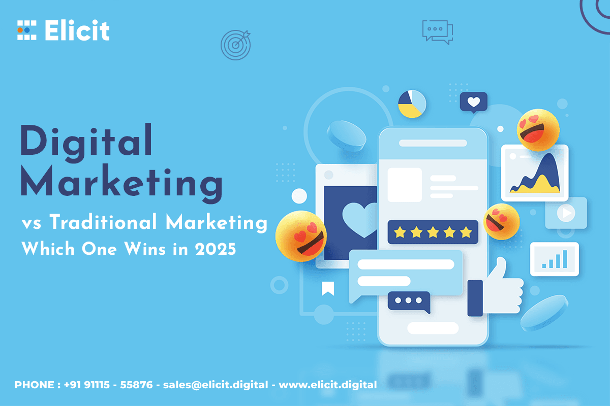 Digital Marketing vs Traditional Marketing: Which One Wins in 2025?