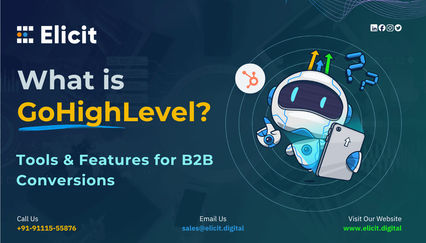 GoHighLevel Tools and Features That Boost B2B Conversion Rates