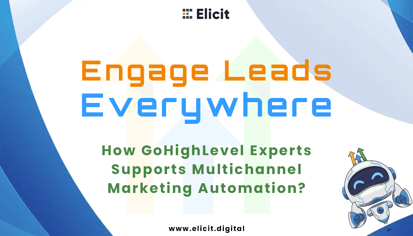 Multichannel Marketing Automation Mastery with GoHighLevel Experts